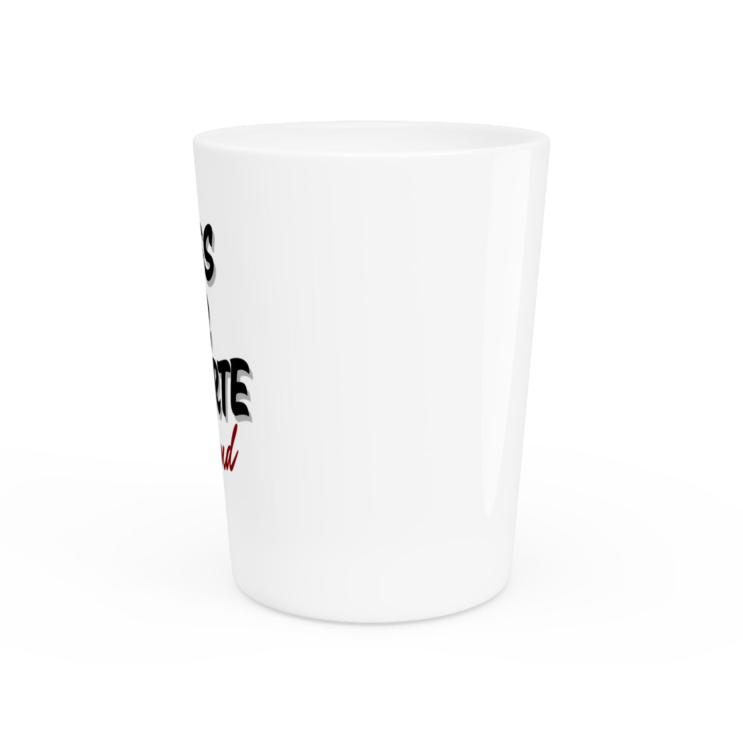 Milfs Or Muerte Shot glass -Blk & Red Print