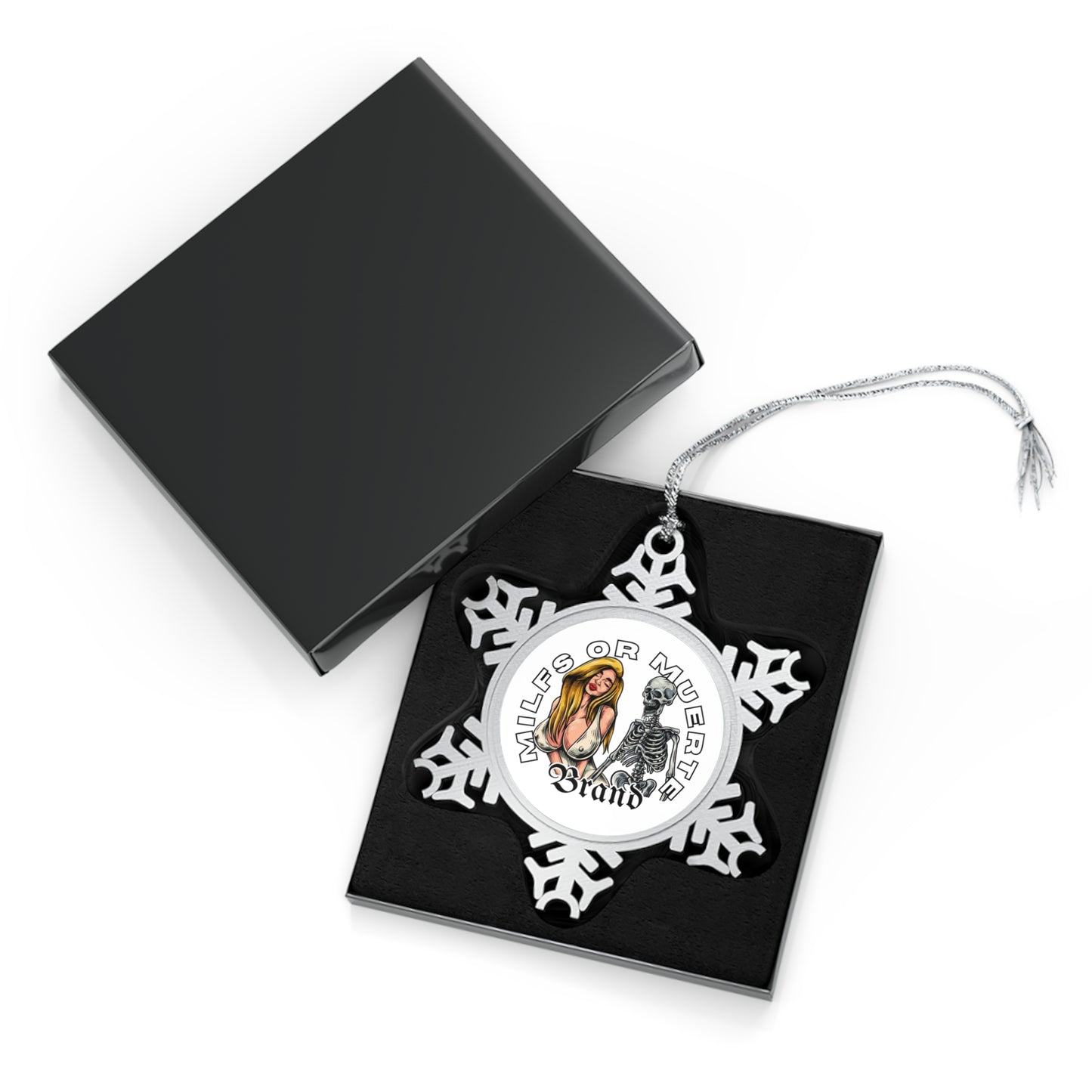 Milfs Or Muerte Snowflake Ornament