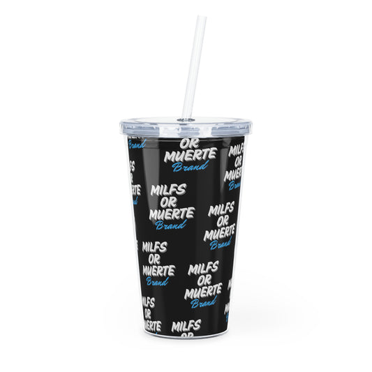 Milfs Or Muerte Plastic Tumbler -Blue Print