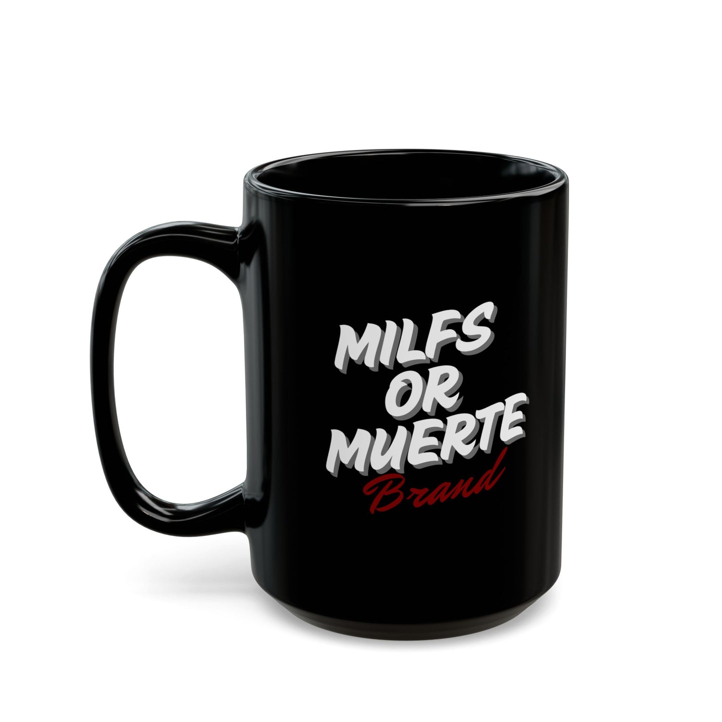Milfs or Muerte Red Print Mug
