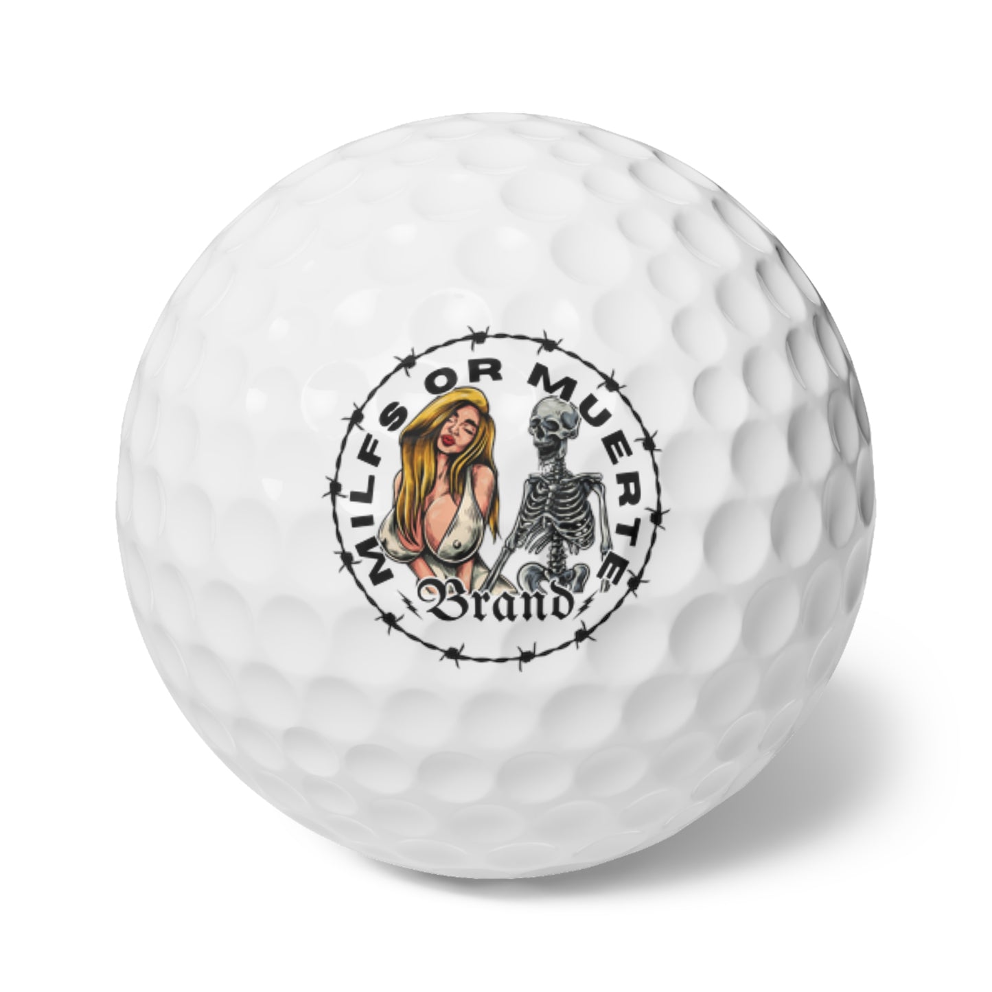 Milfs Or Muerte Barbed wire Design Golf Balls, 6pcs