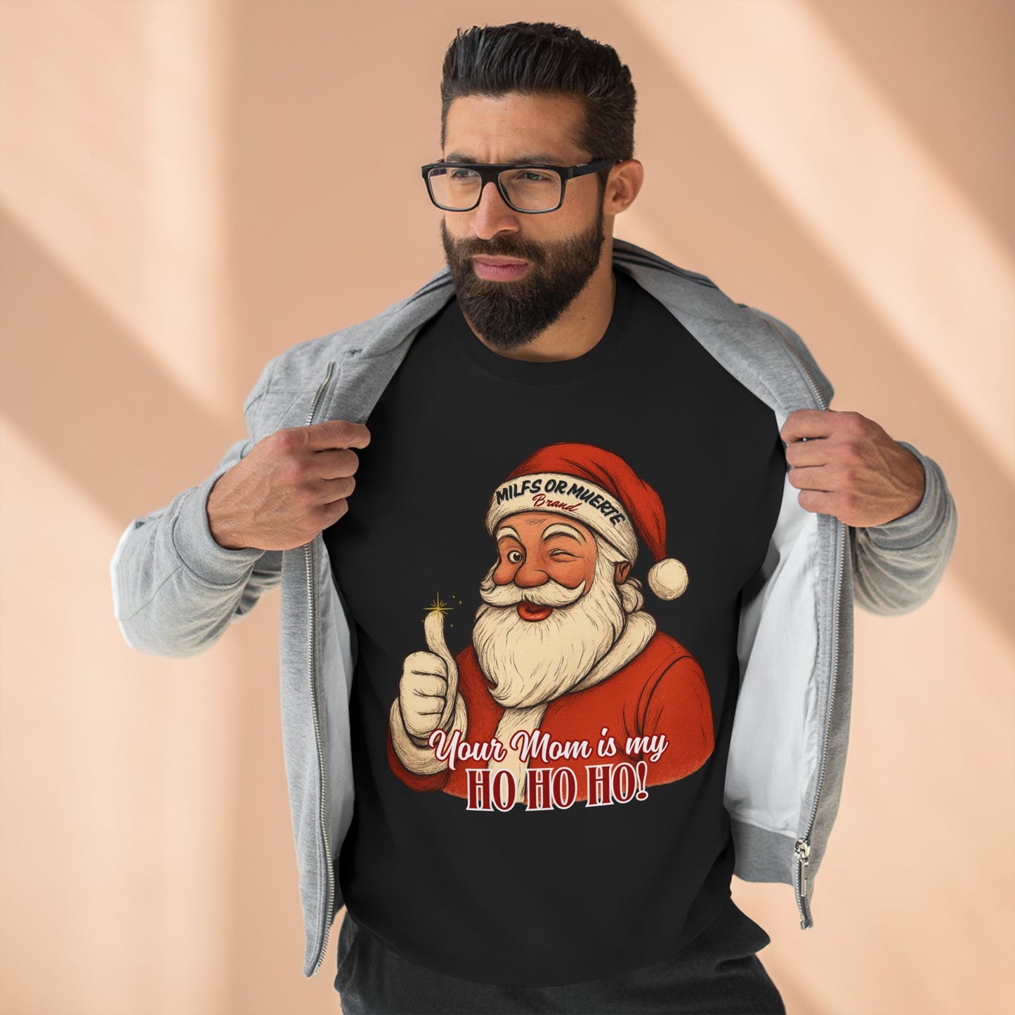 Your Mom is my Ho Ho Ho! Christmas Sweater