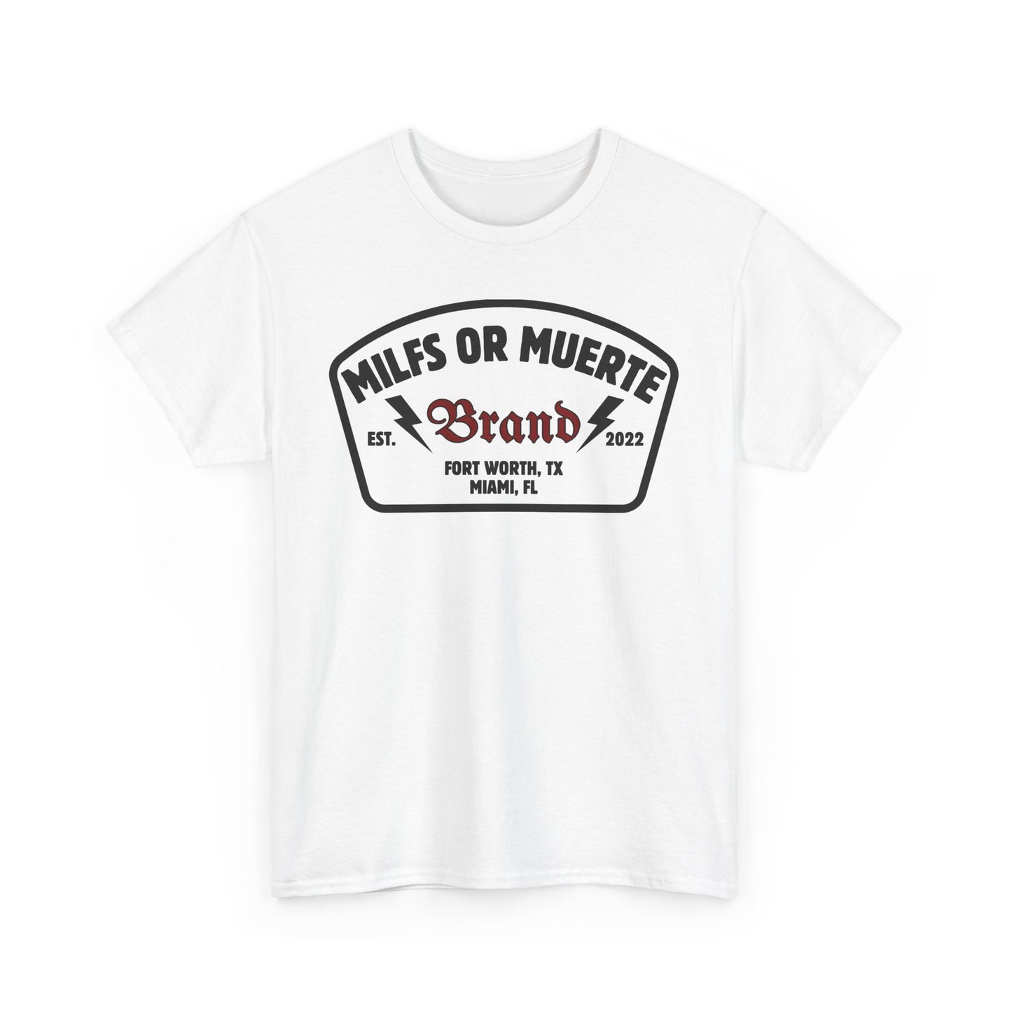 Milfs Or Muerte Unisex Heavy Cotton Tee -Take Advantage of me