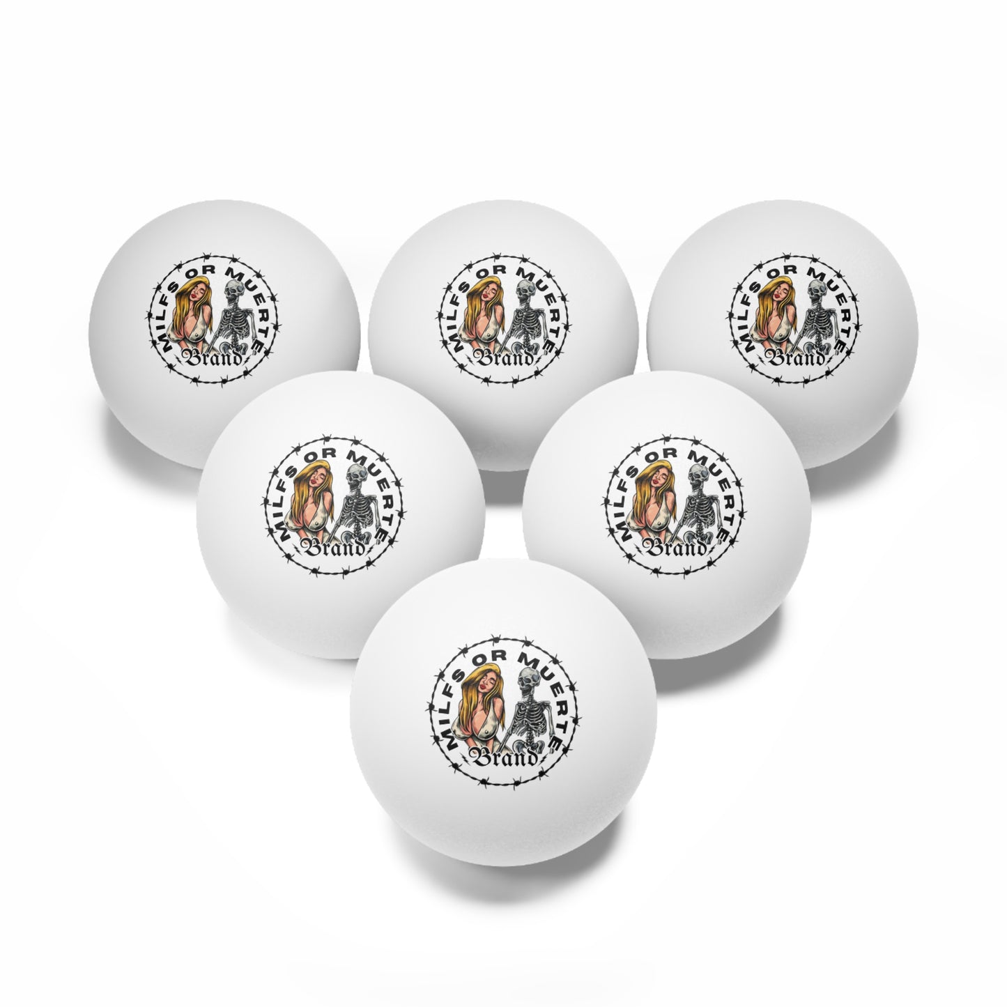 Milfs Or Muerte Barb wire design Ping Pong Balls (6-Pack)